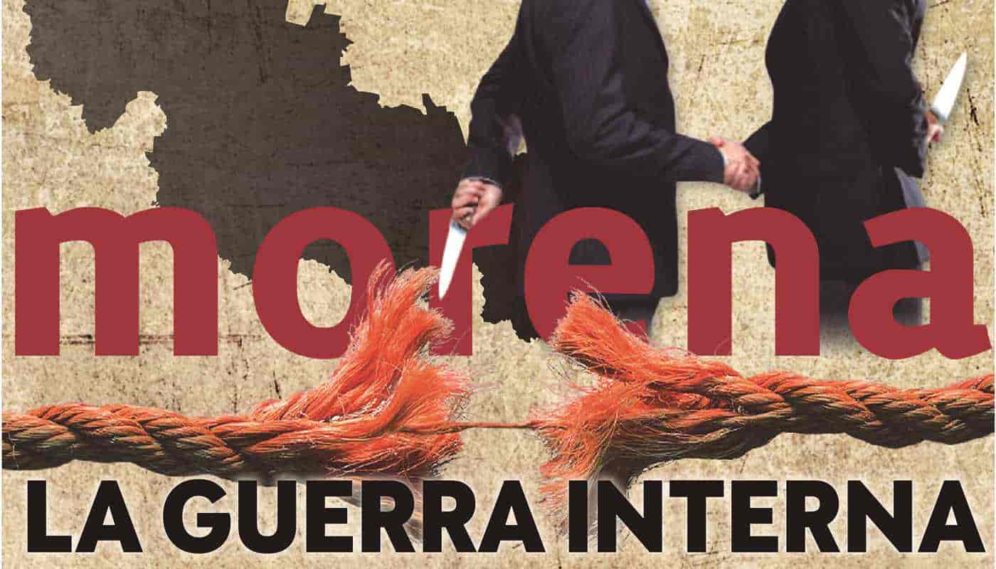 LA PRESIDENCIA DEL CONGRESO. . . MORENA LA GUERRA INTERNA. . .