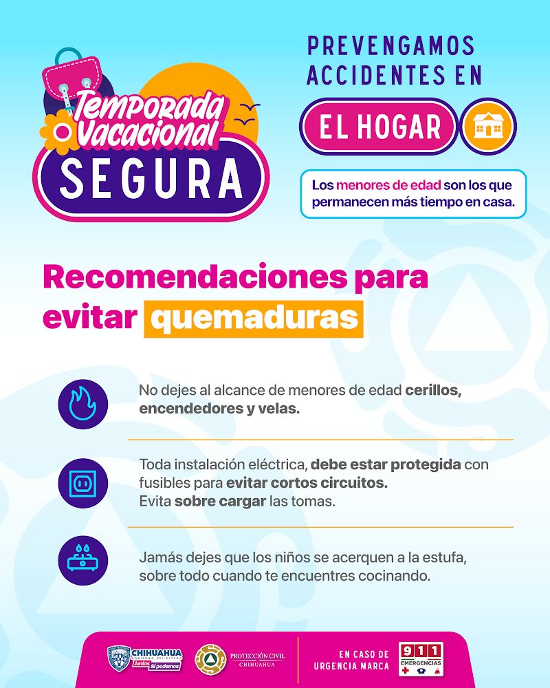 Emite Protección Civil recomendaciones para prevenir accidentes en casa durante periodo vacacional