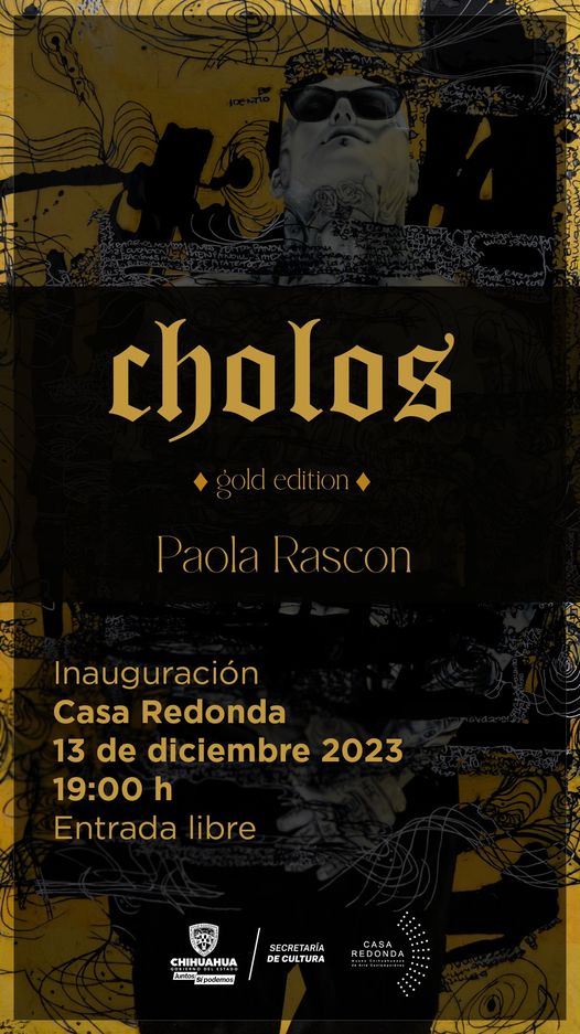 Invita Secretaría de Cultura a la exposición “Cholos Gold Edition” de la artista Paola Rascón