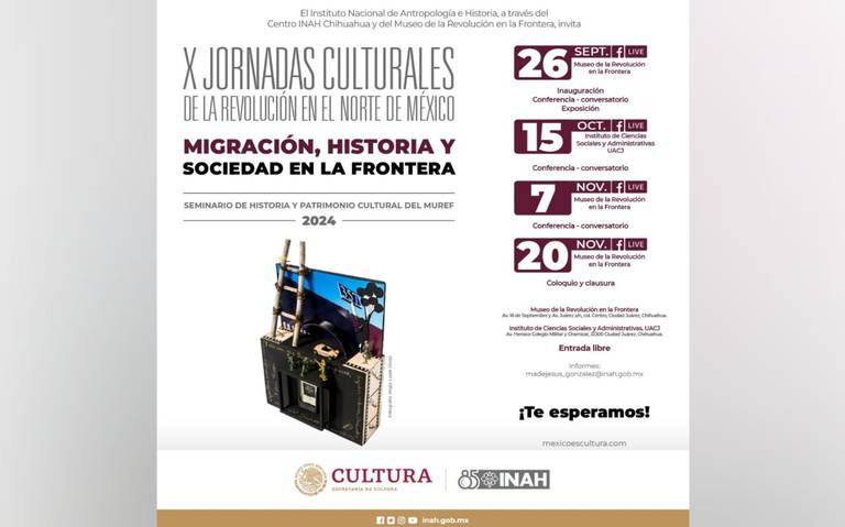 Invita INAH Chihuahua a las X Jornadas Culturales del MUREF 2024 en Juárez