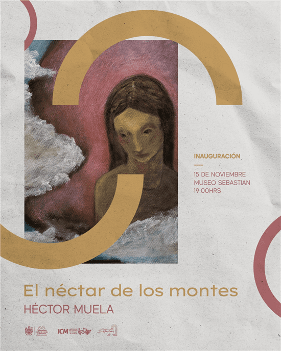 Invitan a inauguración de la exposición “El néctar de los montes” de Héctor Muela