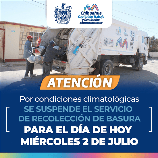 Por condiciones climatológicas se suspende servicio de recolección de basura
