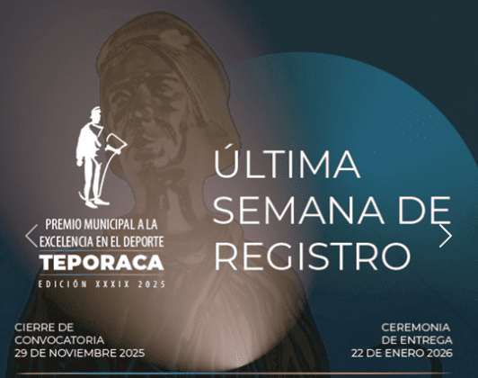 Próximo sábado 29 de noviembre concluye convocatoria para el Premio a la Excelencia en el Deporte ‘Teporaca’