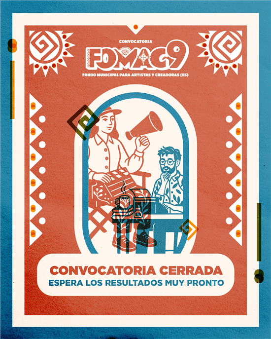 Concluye convocatoria del FOMAC 9 con 401 registros de artistas locales