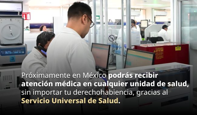 El Gobierno de México impulsa la construcción del Servicio Universal de Salud